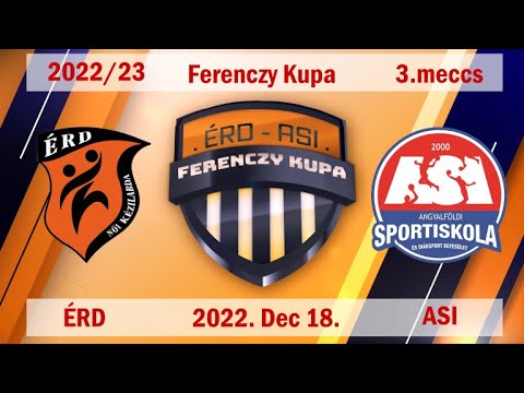 Ferenczy Kupa 2022: Érd - ASI