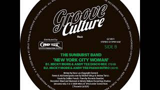 The Sunburst Band - New York City Woman (Micky More & Andy Tee Disco Mix)