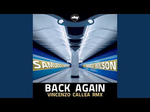 Back Again (feat. Amanda Wilson) (Vincenzo Callea Rmx Radio)