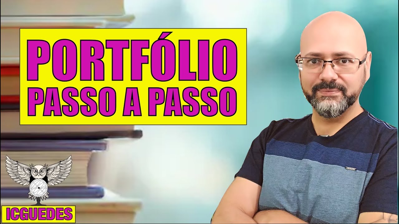 Como fazer um portfólio: orientações passo a passo