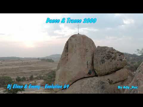 Dj Elven & Emmy - Evolution 69 - Dance & Trance 2000 - Euro Dance