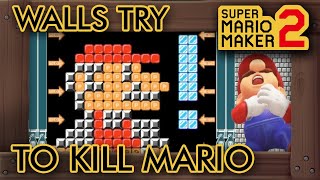 Super Mario Maker 2 - The Walls Try to Kill Mario