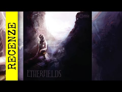 Etherfields - YouTube Video