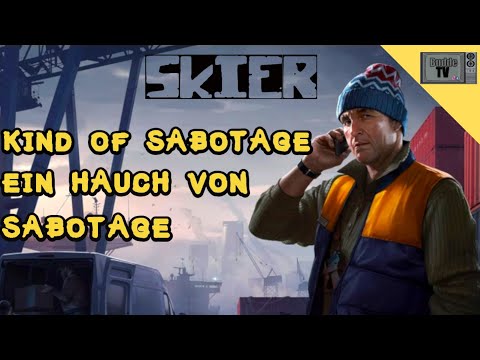 Kind of Sabotage | Ein Hauf von Sabotage | Escape from Tarkov 12.6