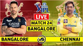 Royal Challengers Bangalore vs Chennai Super Kings Live | RCB vs CSK Live Commentary | 2nd Innings