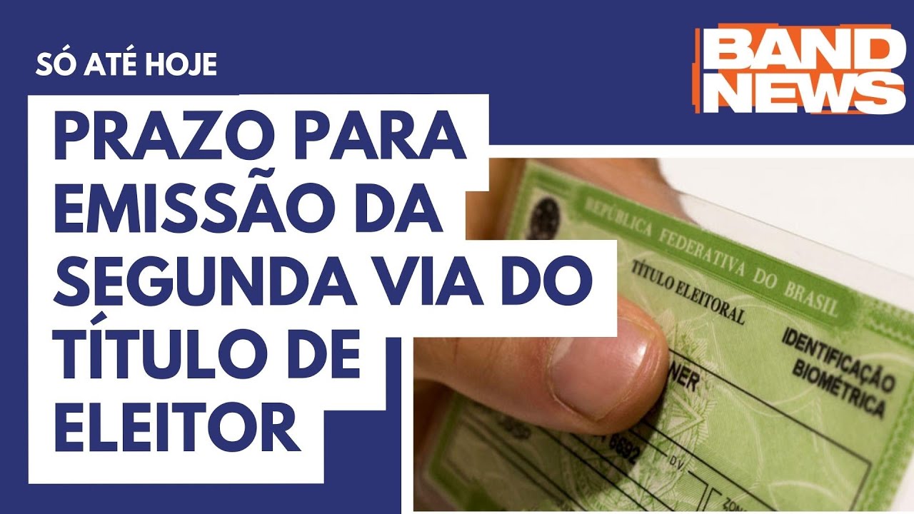 Prazo para emissão da segunda via do título de eleitor