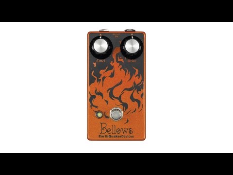 EarthQuaker Devices Bellows Fuzzdriver Demo