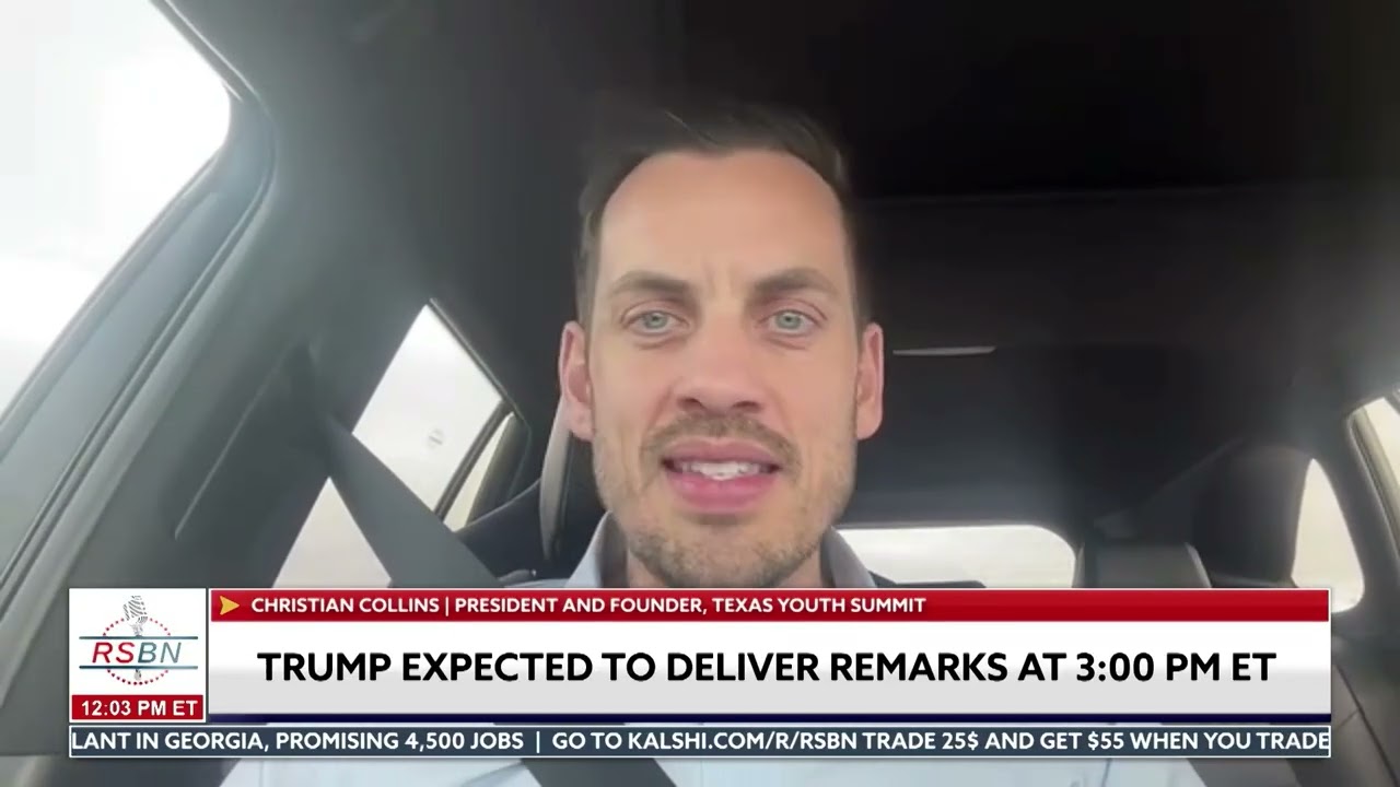 Texas Youth Summit President Christian Collins Joins RSBN Live En Route to TX Trump Rally - 10/27/26