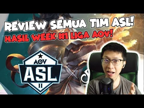 Review Tim dan Pemain Liga AOV Indonesia! Hasil 1st WEEK ASL! - ASL Season 2!
