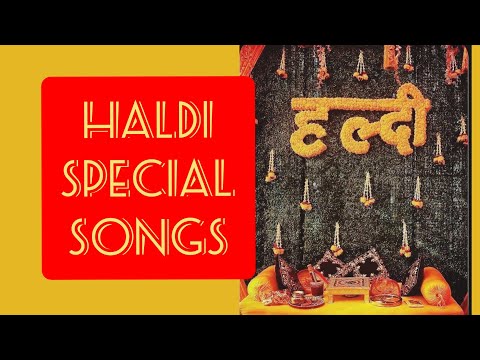 Haldi Special Songs || Top Of the Songs || Nonstop haldi songs 2021