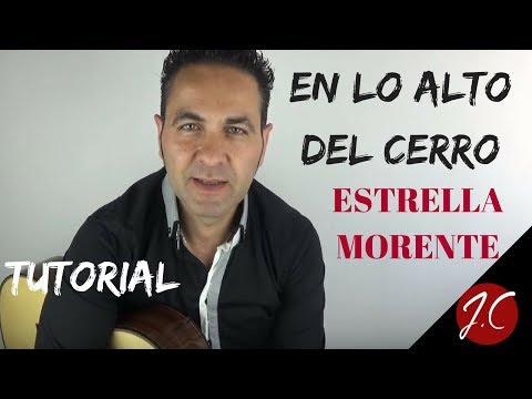 En Lo Alto Del Cerro - Estrella Morente