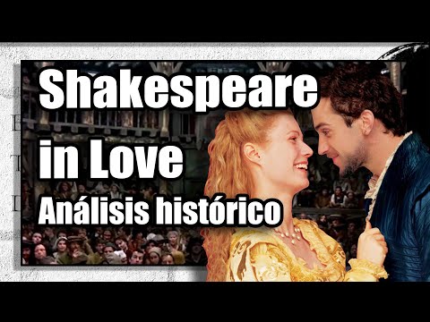 SHAKESPEARE IN LOVE (Enamorado). Análisis histórico, licencias, homenajes al autor, guiños, etc