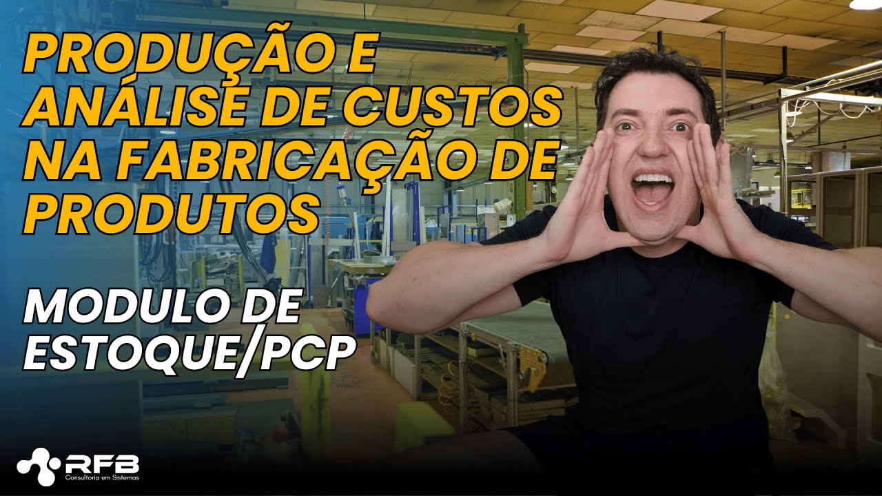 Domine o Controle de Produção e Custos Usando o ERP TOTVS Protheus
