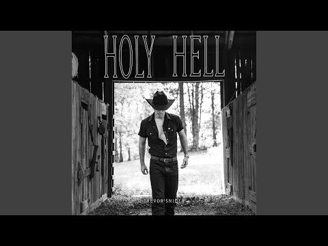 Holy Hell - Trevor Snider