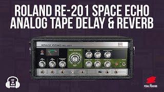 Video thumbnail for ROLAND RE-201 SPACE ECHO ANALOG TAPE DELAY & SPRING REVERB by The Pedal Picassos