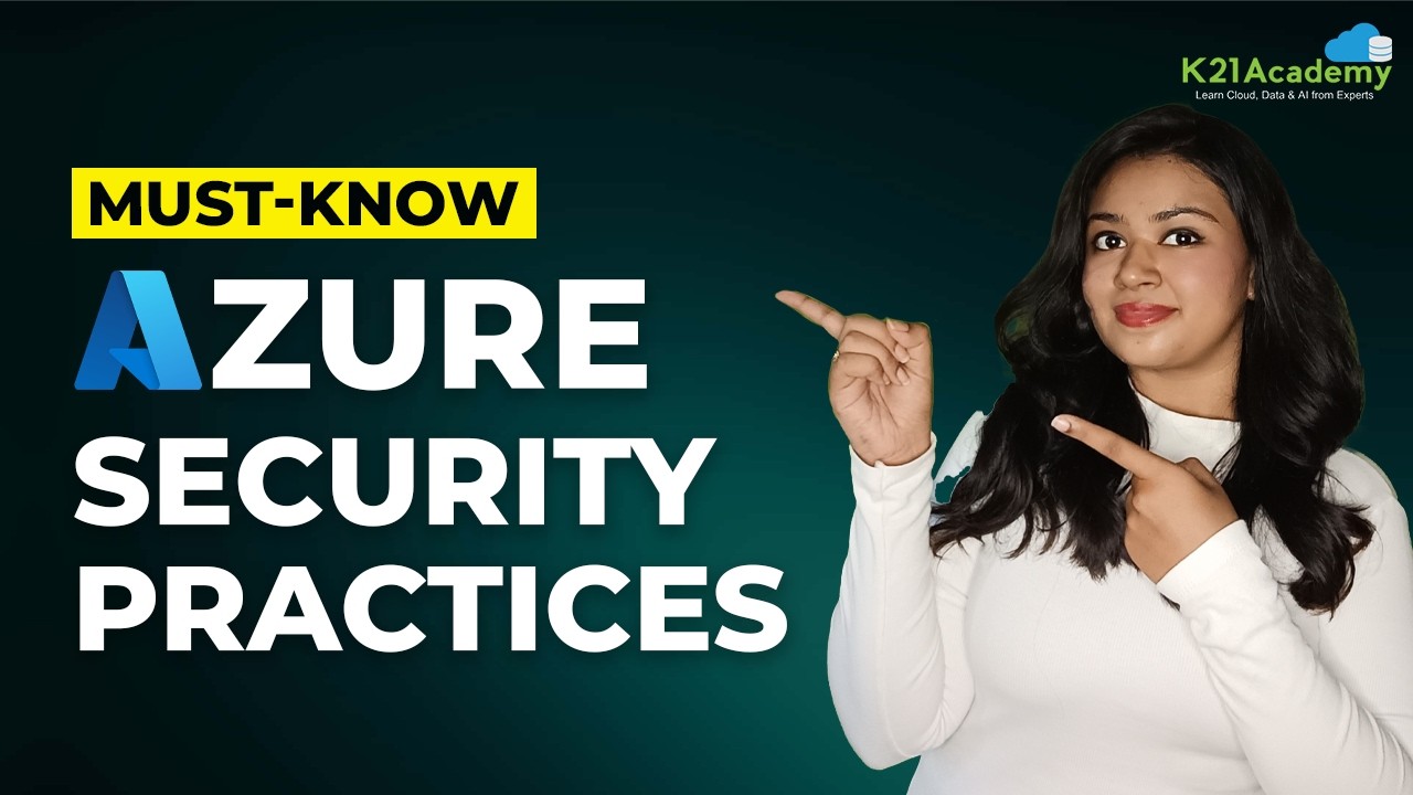 Top 10 Best Practices for Azure Security in 2025 | Azure Tips And Tricks | K21Academy