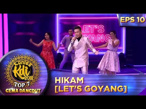 Rockdut Abis!! Hikam [LET'S GOYANG] - Kontes KDI Eps 10 (23/9)
