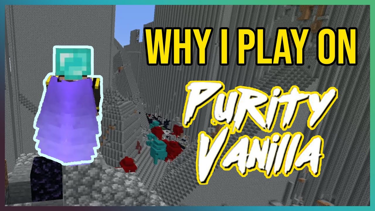 Why I Play on PurityVanilla (No Hack Anarchy) | Minecraft