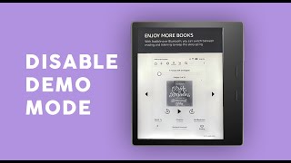How to disable demo mode on amazon kindle oasis, paperwhite devices