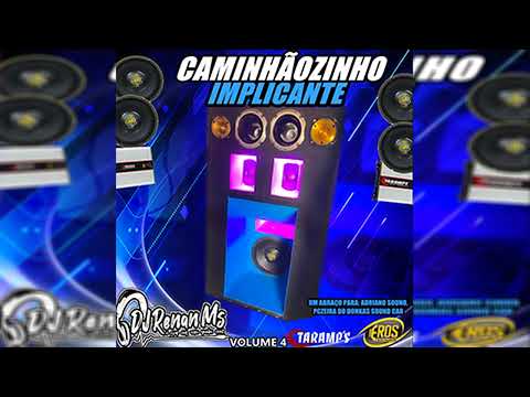 CD CAMINHÃOZINHO IMPLICANTE DO DANIEL VOLUME 4 - DJ RENAN MS