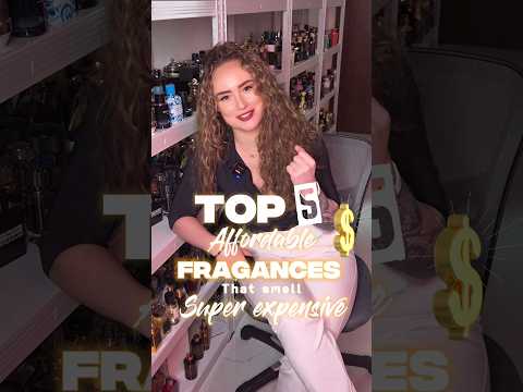 Top 5 Affordable Fragrances That Smell Expensive