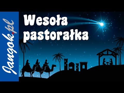 Grajmy Panu - wesoła pastorałka - Jangok - najpiękniejsze polskie kolędy i pastorałki