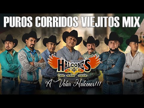 Los Halcones De San Luis 30 Exitos Originales || Puros Corridos Norteños Mix Pa Pistear