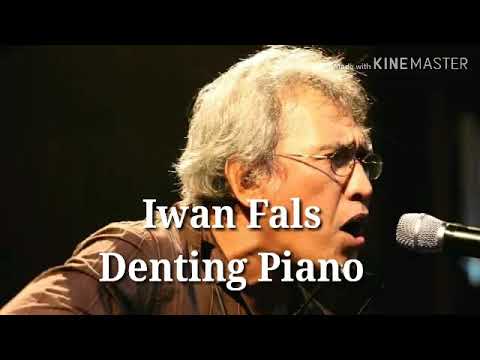 Iwan Fals-Denting piano lirik