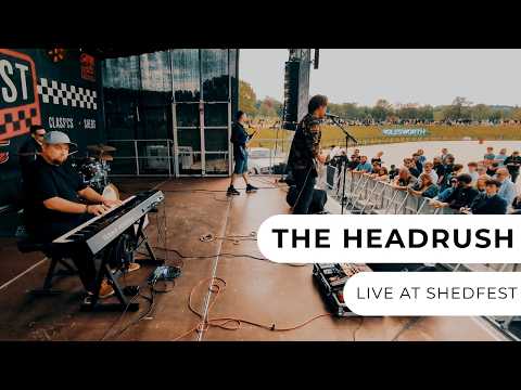 The Headrush - Live at ShedFest