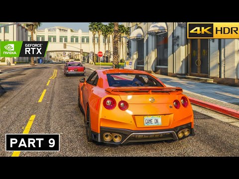 GTA 5 Enhanced 4k Ultra Realistic Graphics Gameplay Walkthrough | Part 9 -[4k 60FPS] - No Commentary
