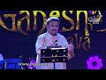 NAMMURA MANDARA HOOVE Aalemane DR S P Balasubrahmanyam 56th Bengaluru Ganesha Utsava 2018