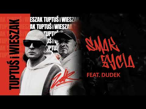 TPS / Wieszak - Smak życia feat. Dudek P56 prod. Tytuz