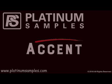 Platinum Samples: Accent Overview