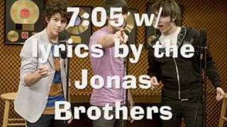 7:05 w/ lyrics by the jonas brothers