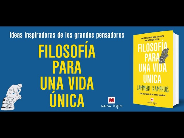 Vídeo relacionado con Filosofía para una vida única