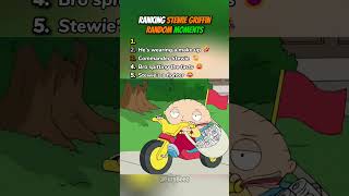 Ranking Stewie Griffin Random Moments
