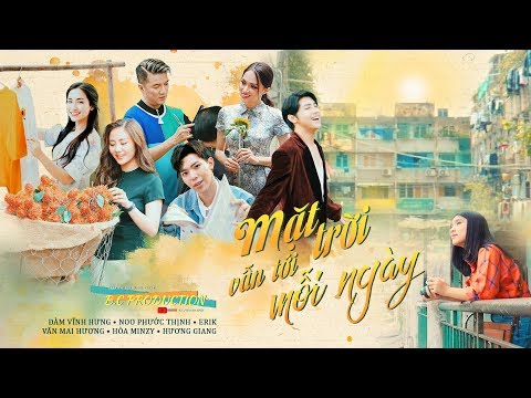 MẶT TRỜI VẪN TỚI MỖI NGÀY