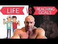 The Connection of Life and Reaching Goals!