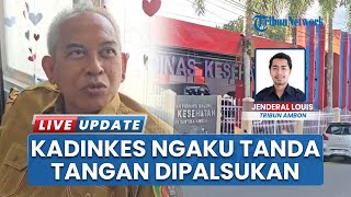 Surat Permintaan Dana HKN ke Swasta Diduga Fiktif, Kadinkes Maluku: Tandatangan Saya Dipalsukan