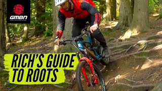 How To Ride Roots On Your Mountain Bike | MTB Skills