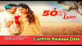 50 Days Of Love Hindi Dubbed Movie | World Television Premiere Promo Out