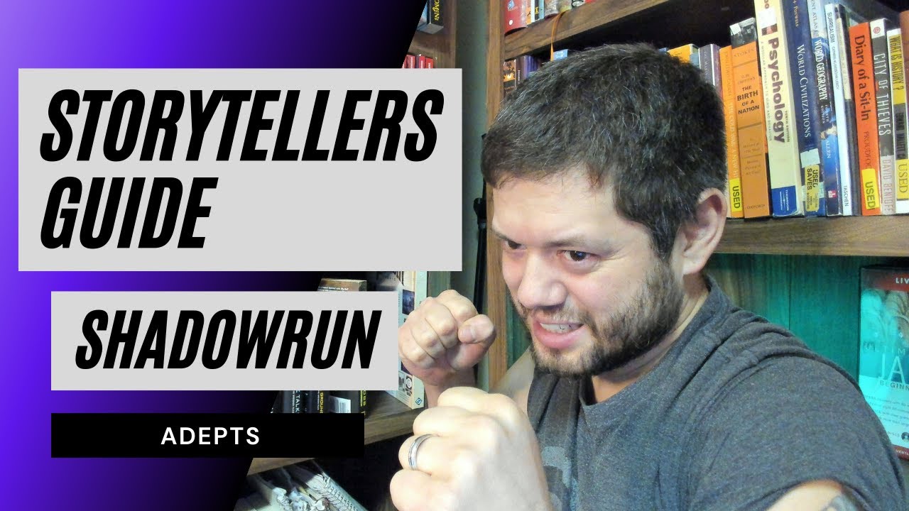 5E Shadowrun - Physical Adepts