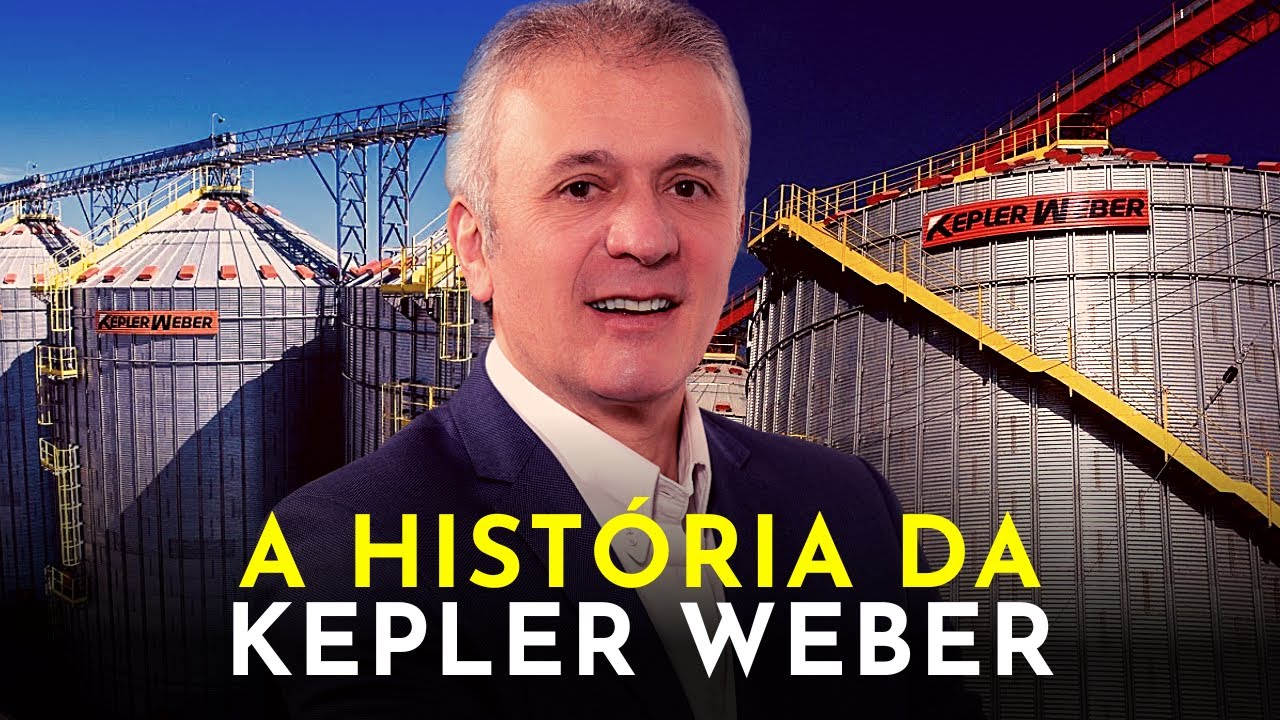 A GIGANTE DO AGRONEGÓCIO - A HISTÓRIA DA KEPLER WEBER