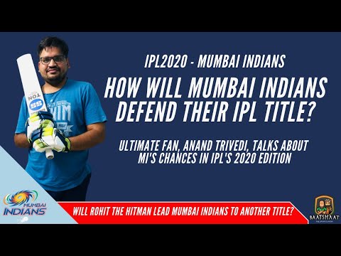 Will Mumbai Indians defend IPL title? Mumbai Indians chances in IPL 2020 | BaatShaat Video