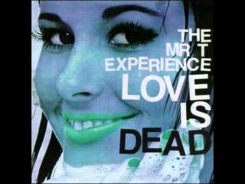 The Mr. T Experience - Love Is Dead [Full Album]