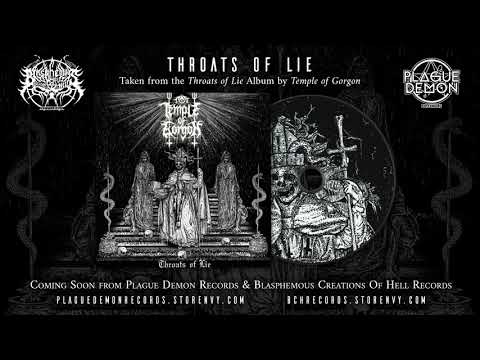TEMPLE OF GORGON - THROATS OF LIE