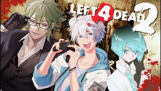 【L4D2】仲良し三人組で行くゾンビサバイバルの旅【黒咲ヨツバ】