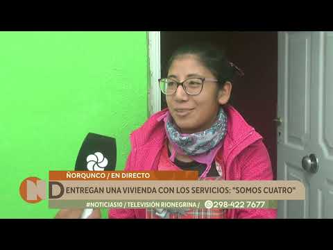 ¡Entrega de una vivienda en Ñorquinco!