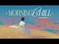 [Playlist] For Mornings You Want to Drift Away | Breezy Groovy | Morning Chill