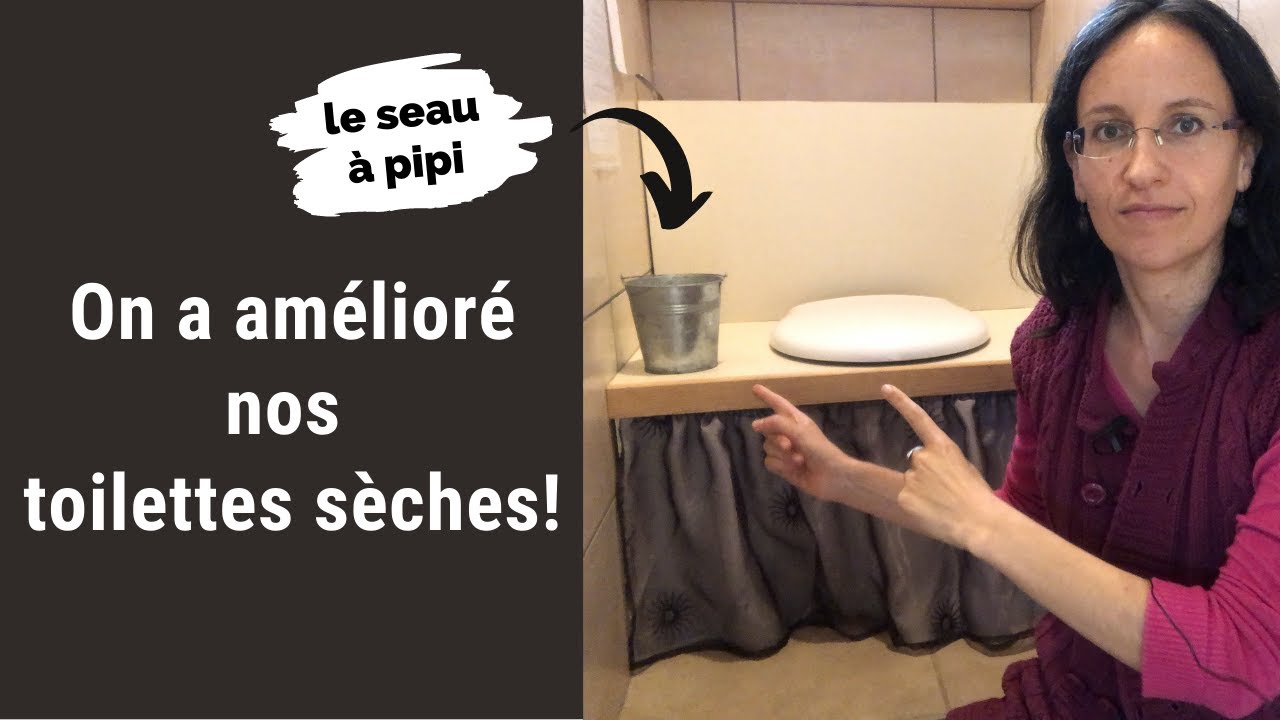 Toilettes sèches update: le seau à pipi! ??